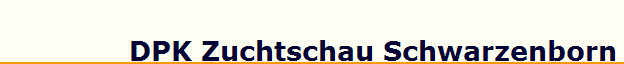 DPK Zuchtschau Schwarzenborn