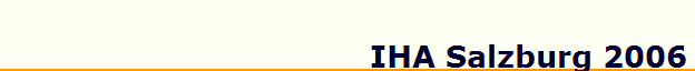 IHA Salzburg 2006